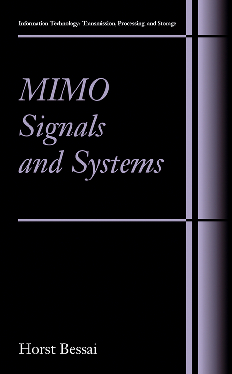 MIMO Signals and Systems - Horst Bessai