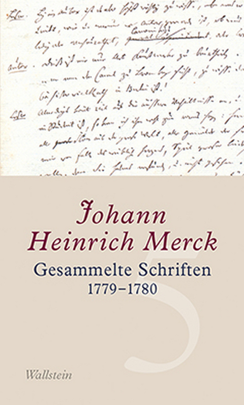 Gesammelte Schriften - Johann Heinrich Merck