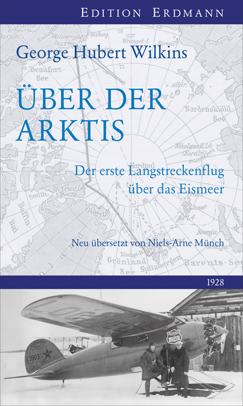 Über der Arktis - George Hubert Wilkins