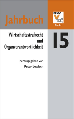 Wirtschaftsstrafrecht und Organverantwortlichkeit - 