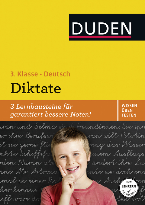 Wissen – Üben – Testen: Deutsch – Diktate, 3. Klasse - Ulrike Holzwarth-Raether, Ute Müller-Wolfangel