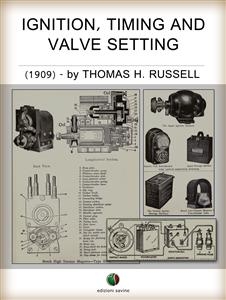 Ignition, Timing And Valve Setting - Thomas Herbert Russell