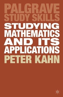 Studying Mathematics and its Applications - Peter Kahn