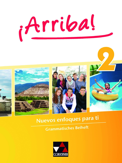 ¡Arriba! / ¡Arriba! Grammatisches Beiheft 2 - Anna Christina Csenar, Matthias Kyr