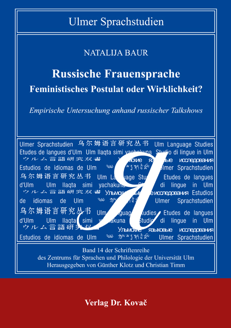 Russische Frauensprache - Feministisches Postulat oder Wirklichkeit? - Natalija Baur