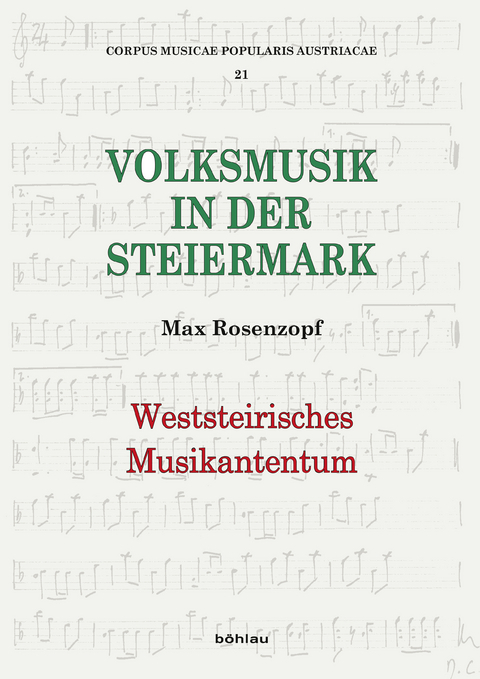 Weststeirisches Musikantentum - Max Rosenzopf