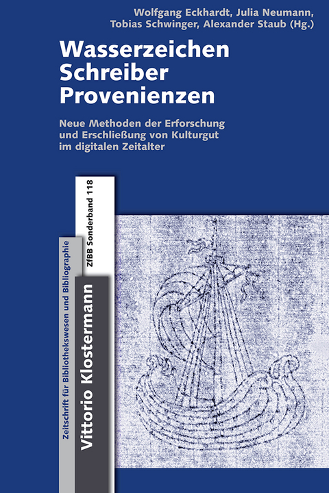 Wasserzeichen - Schreiber - Provenienzen - 