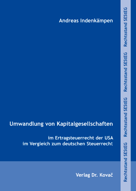 Umwandlung von Kapitalgesellschaften - Andreas Indenkämpen