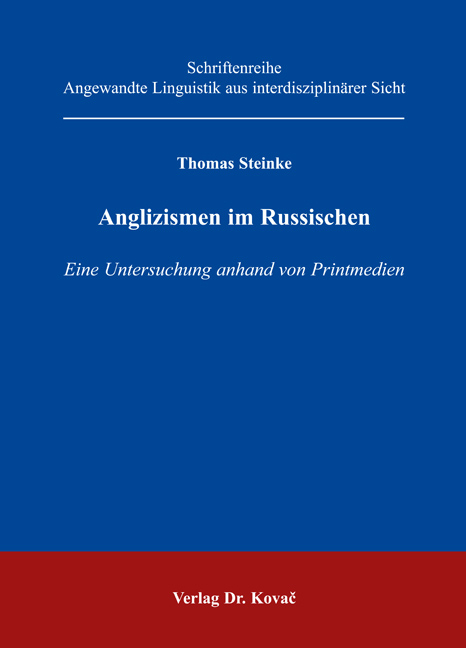 Anglizismen im Russischen - Thomas Steinke