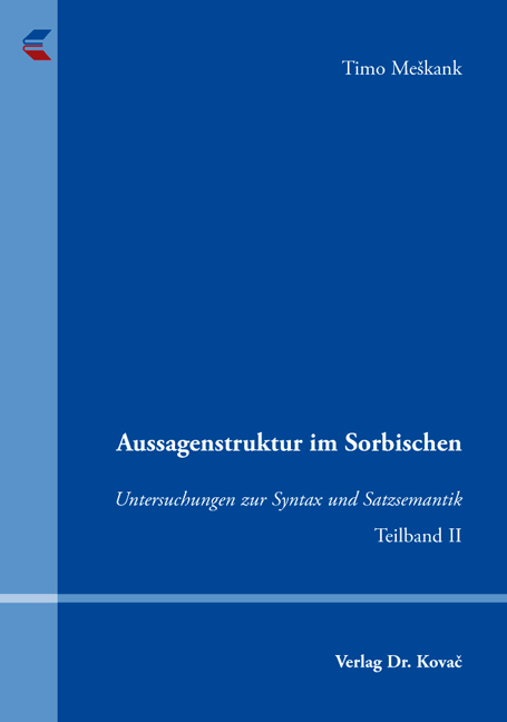 Aussagenstruktur im Sorbischen - Timo Meskank