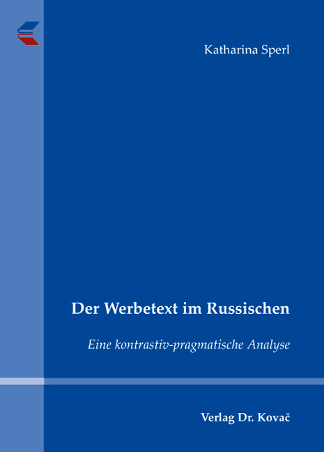 Der Werbetext im Russischen - Katharina Sperl