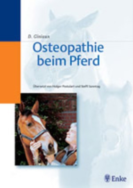 Osteopathie beim Pferd - Holger Postulart Dominique Giniaux