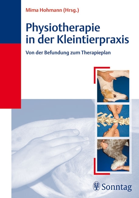 Physiotherapie in der Kleintierpraxis - Mima Hohmann