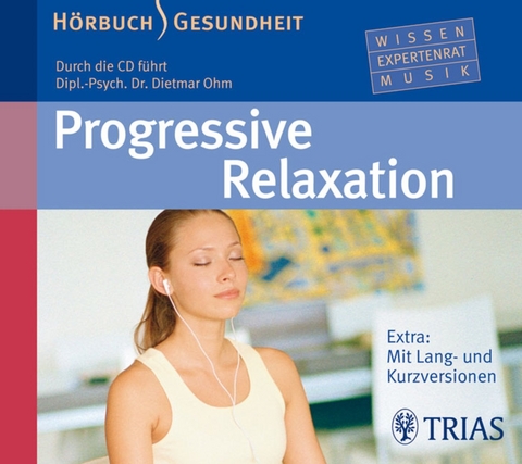 Progressive Relaxation - Hörbuch - Dietmar Ohm