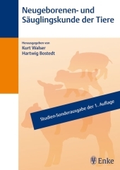 Neugeborenen- und Säuglingskunde der Tiere - 