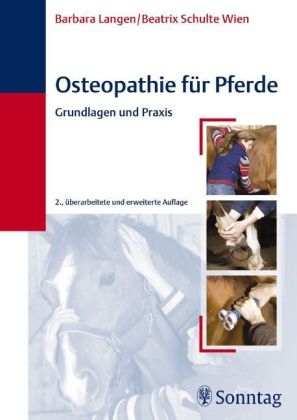 Osteopathie für Pferde - Barbara Langen, Beatrix Schulte Wien