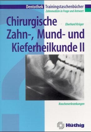 Lehrbuch der Zahn-, Mund- und Kieferheilkunde - Eberhard Krüger