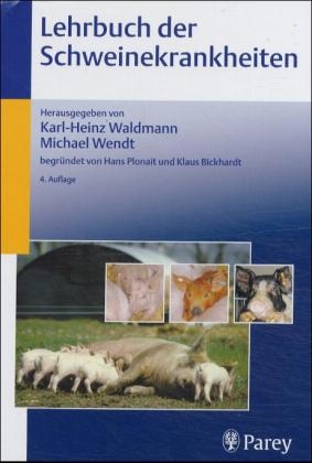 Lehrbuch der Schweinekrankheiten - 