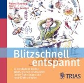 Blitzschnell entspannt (Audio-CD) - Robert Sonntag