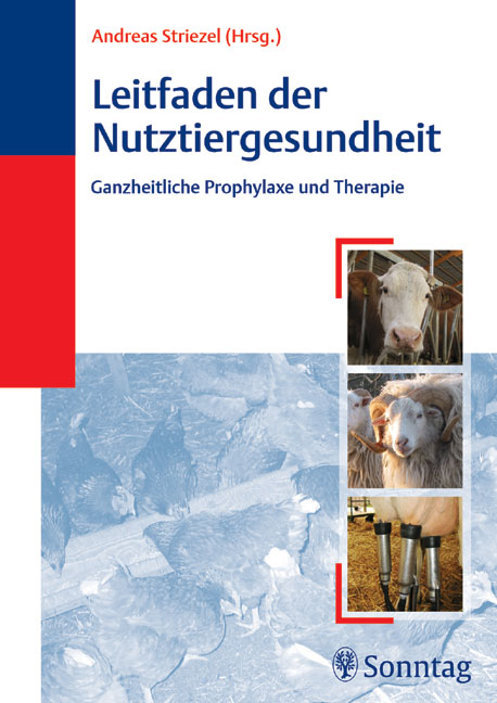 Leitfaden der Nutztiergesundheit - Andreas Striezel