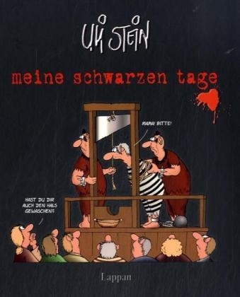 meine schwarzen tage - Uli Stein