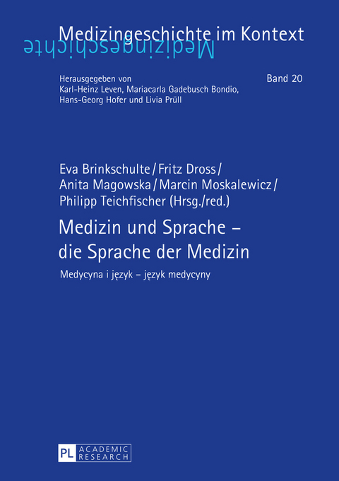 Medizin und Sprache – die Sprache der Medizin - 