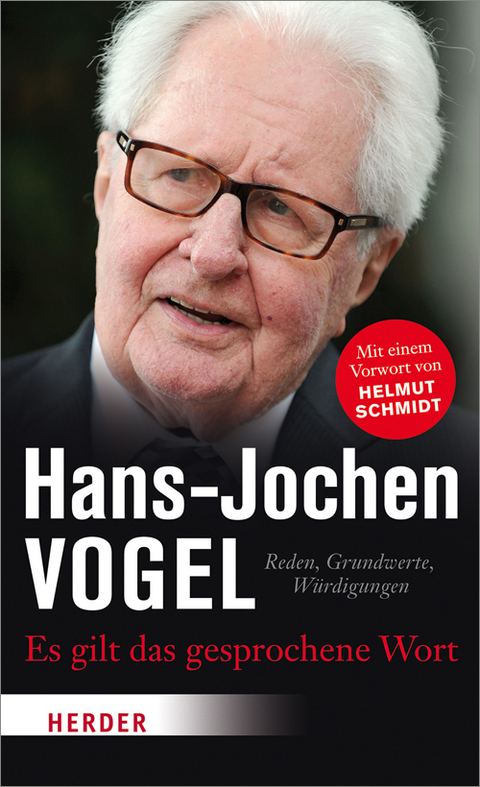 Es gilt das gesprochene Wort - Hans-Jochen Vogel