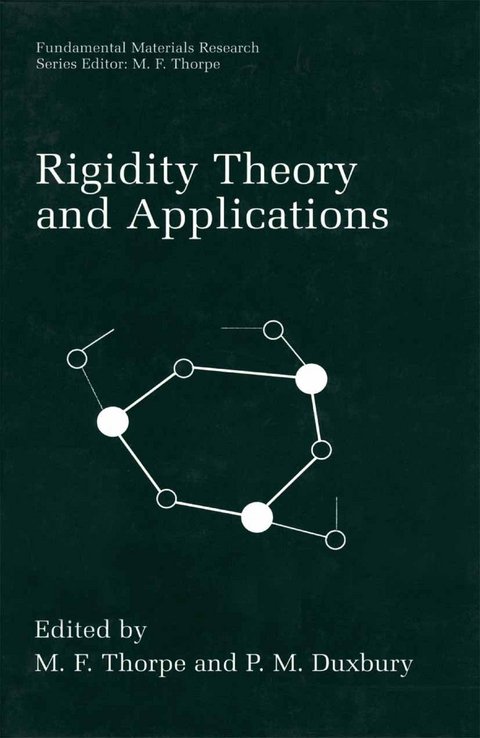 Rigidity Theory and Applications -  M.F. Thorpe