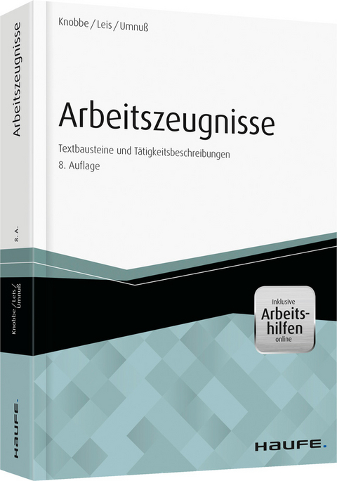 Arbeitszeugnisse - Thorsten Knobbe, Mario Leis, Karsten Umnuß