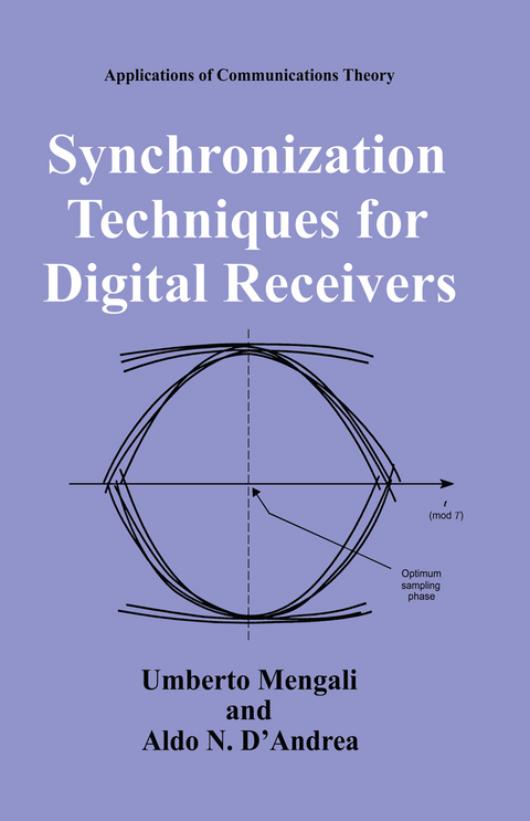 Synchronization Techniques for Digital Receivers - Umberto Mengali