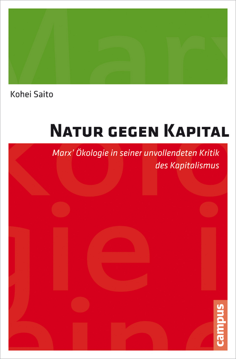 Natur gegen Kapital - Kohei Saito