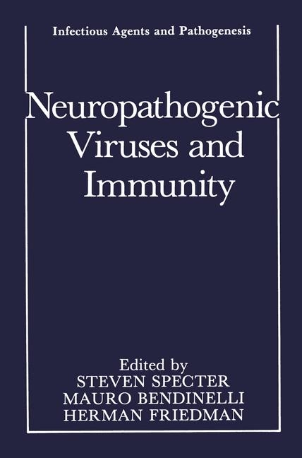 Neuropathogenic Viruses and Immunity - 