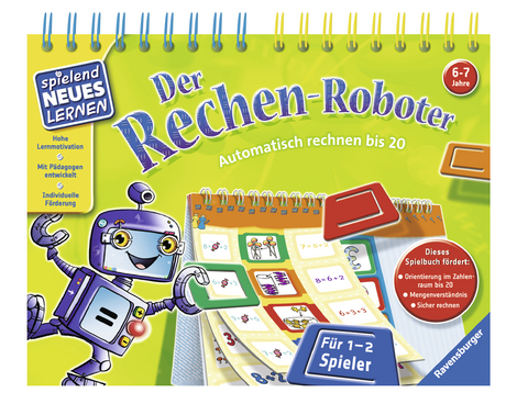 Der Rechen-Roboter - Elke Dannecker