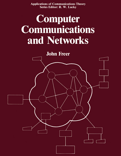 Computer Communications and Networks - John R. Freer