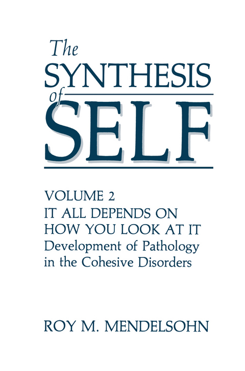 The Synthesis of Self - 