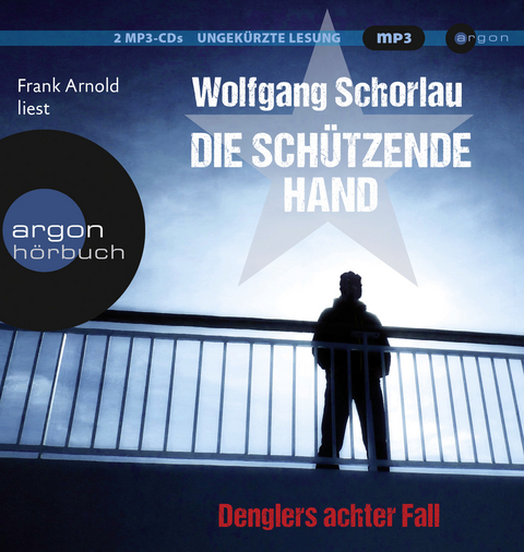 Die schützende Hand - Wolfgang Schorlau