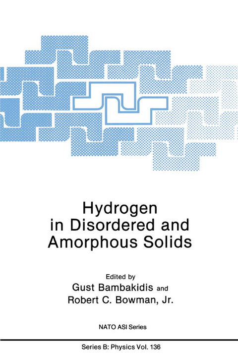 Hydrogen in Disordered and Amorphous Solids - Gust Bambakidis Jr., Robert C. Bowman