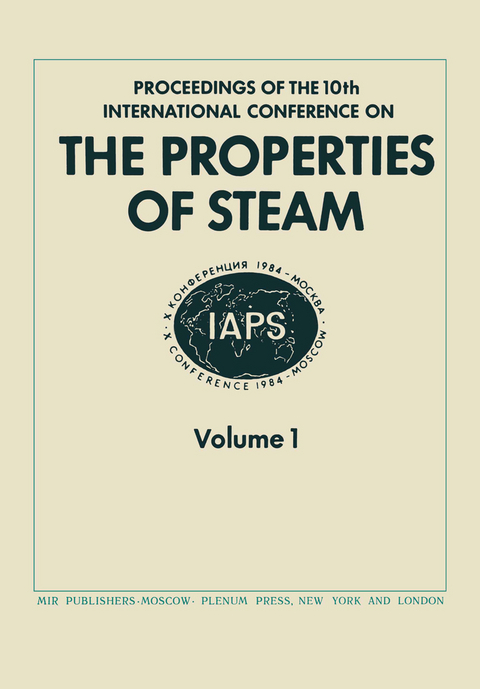 Proceedings of the 10th International Conference on the Properties of Steam - V.V. Sytchev, A.A. Aleksandrov