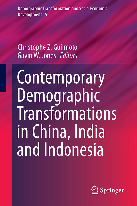 Contemporary Demographic Transformations in China, India and Indonesia - 