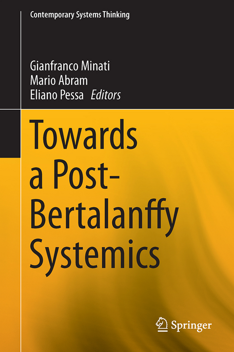 Towards a Post-Bertalanffy Systemics - 