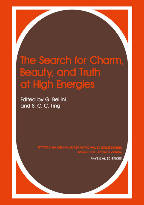 The Search for Charm, Beauty, and Truth at High Energies - Gianpaolo Bellini, S.C. Ting