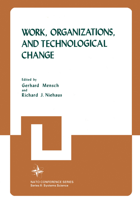 Work, Organizations, and Technological Change - 