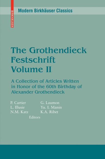 The Grothendieck Festschrift - 