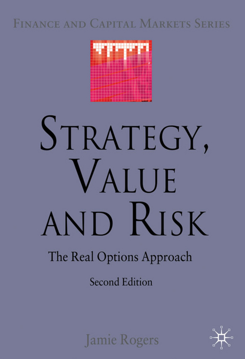 Strategy, Value and Risk - J. Rogers