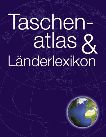 Taschenatlas & Länderlexikon