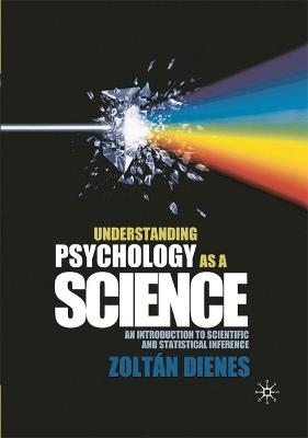 Understanding Psychology as a Science - Zoltan Dienes