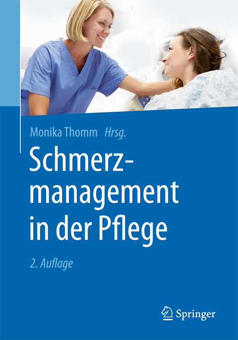 Schmerzmanagement in der Pflege - 