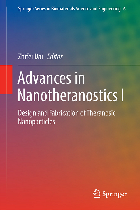 Advances in Nanotheranostics I - 