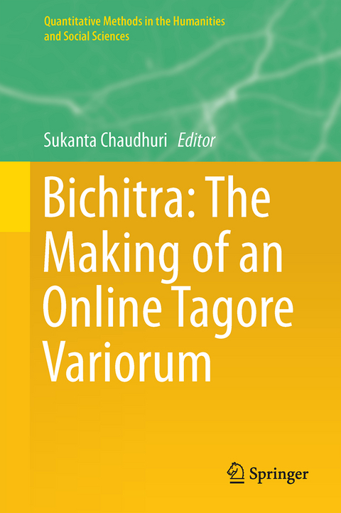 Bichitra: The Making of an Online Tagore Variorum - 