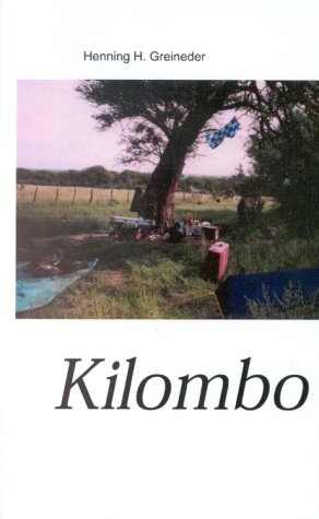 Kilombo - Henning H Greineder